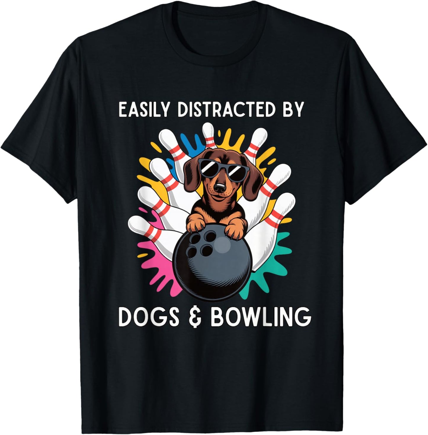 Easily Distracted by Dogs and Bowling - Funny Bowler Animal T-Shirt - T-Shirt | Black