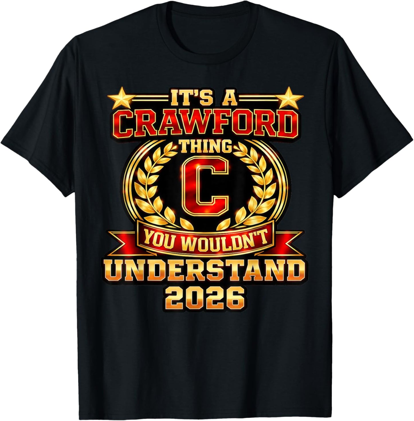 It's A Crawford Thing T-Shirt - T-Shirt | Black