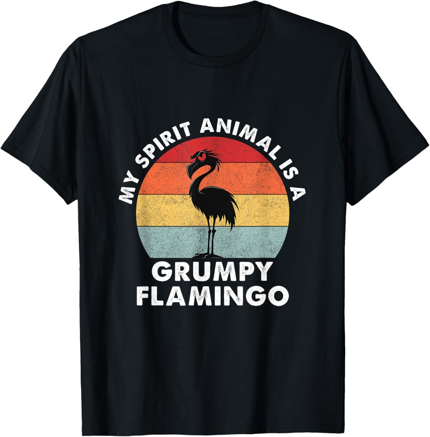 My Spirit Animal is a Grumpy Flamingo - Retro Vintage T-Shirt - T-Shirt | Black