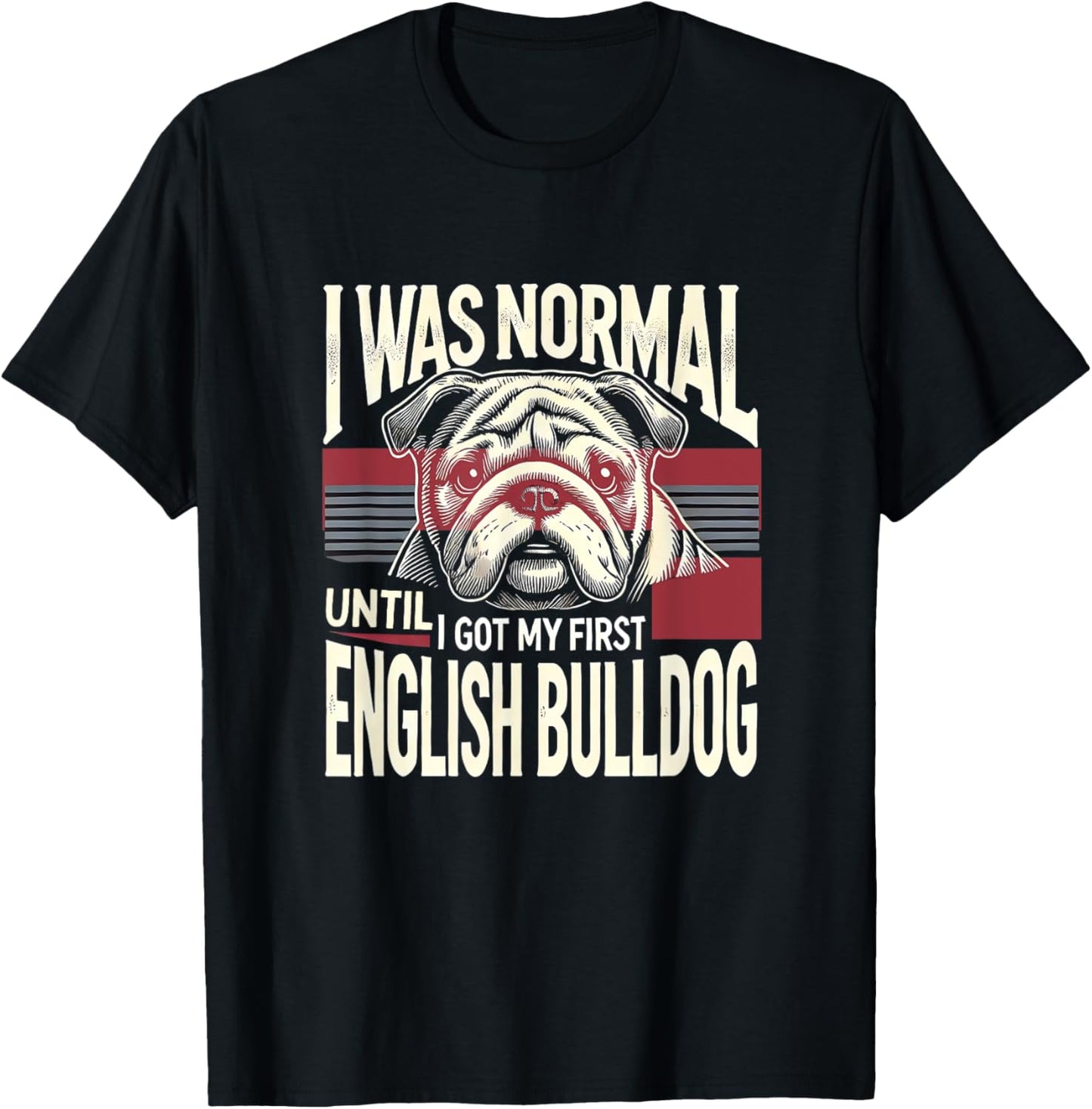 English Bulldog Shirt English Bulldogs Lover English Bulldog T-Shirt - T-Shirt | Black