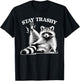Stay Trashy Raccoon Meme Team Trash Panda Men Women T-Shirt - T-Shirt | Black