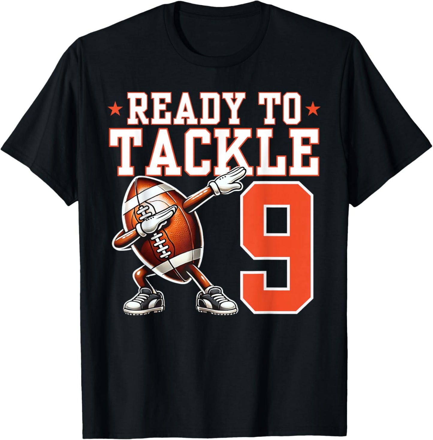 Ready to Tackle 9 Years Old 9th Birthday Football Party T-Shirt - T-Shirt | Black