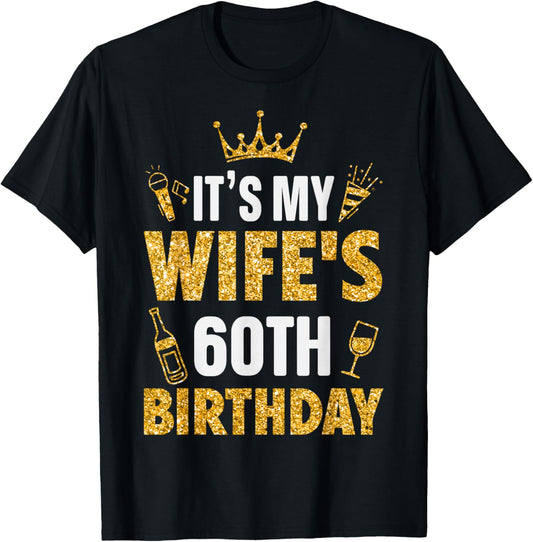 Wife It's My Wife's 60th Birthday 1965 60 Years Old T-Shirt - T-Shirt | Black