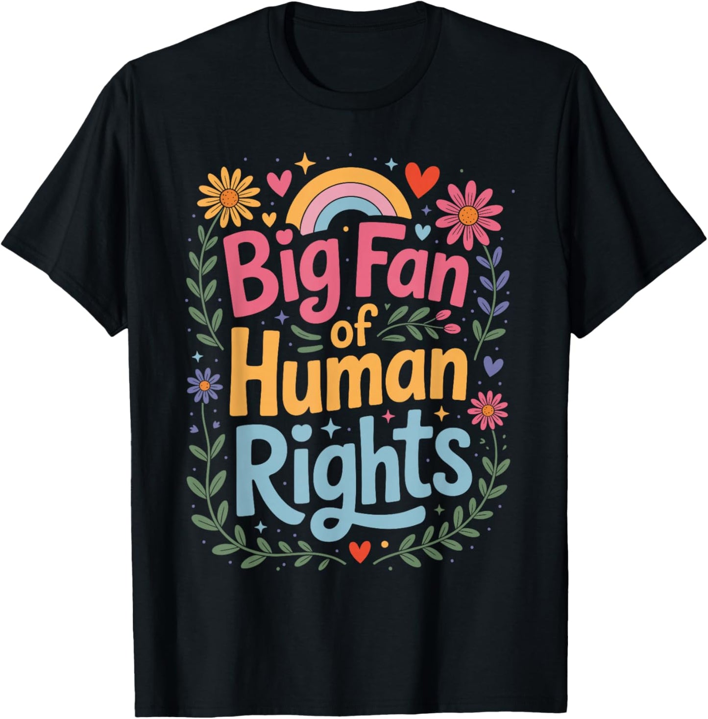 Big Fan of Human Rights Retro T-Shirt - T-Shirt | Black