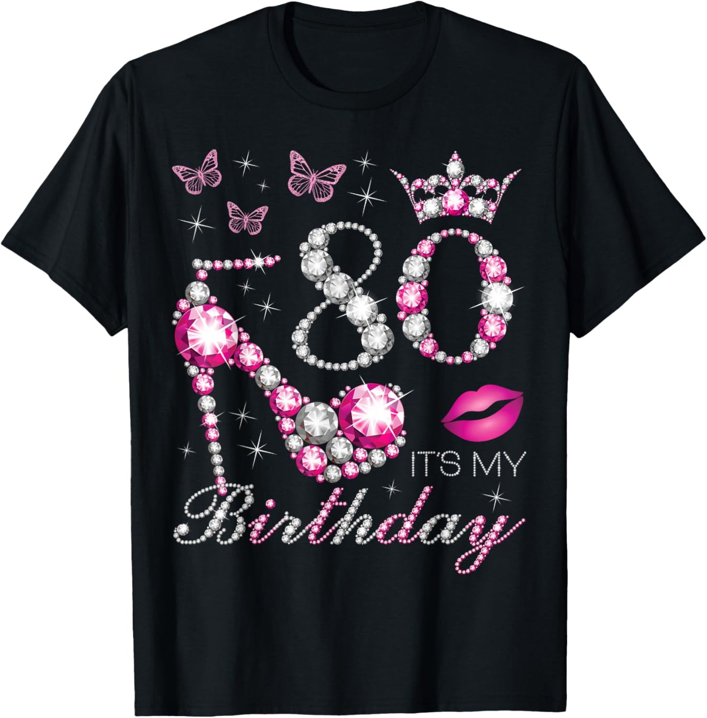 80 It's My Birthday, 80 Years Old, It's My 80th Birthday T-Shirt - T-Shirt | Black