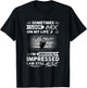 Sometimes i look back on my life. I'm seriously impressed T-Shirt - T-Shirt | Black