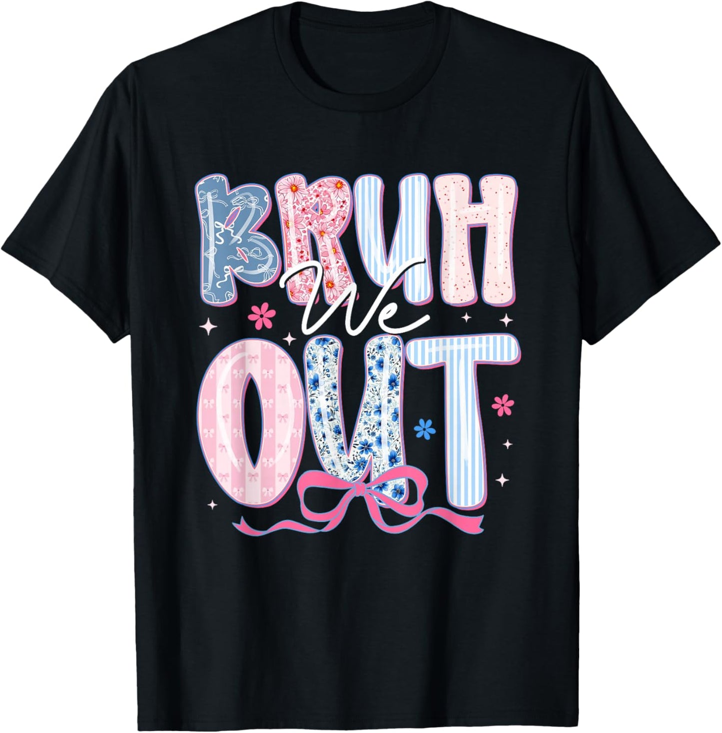 Bruh We Out Coquette Bow Teacher Student Last-Day of School T-Shirt - T-Shirt | Black