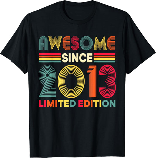 Awesome Since 2013 Limited Edition 13th Birthday Decorations T-Shirt - T-Shirt | Black