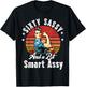 Sixty Sassy and a Bit Smart Assy 60th Birthday Women Mom T-Shirt - T-Shirt | Black