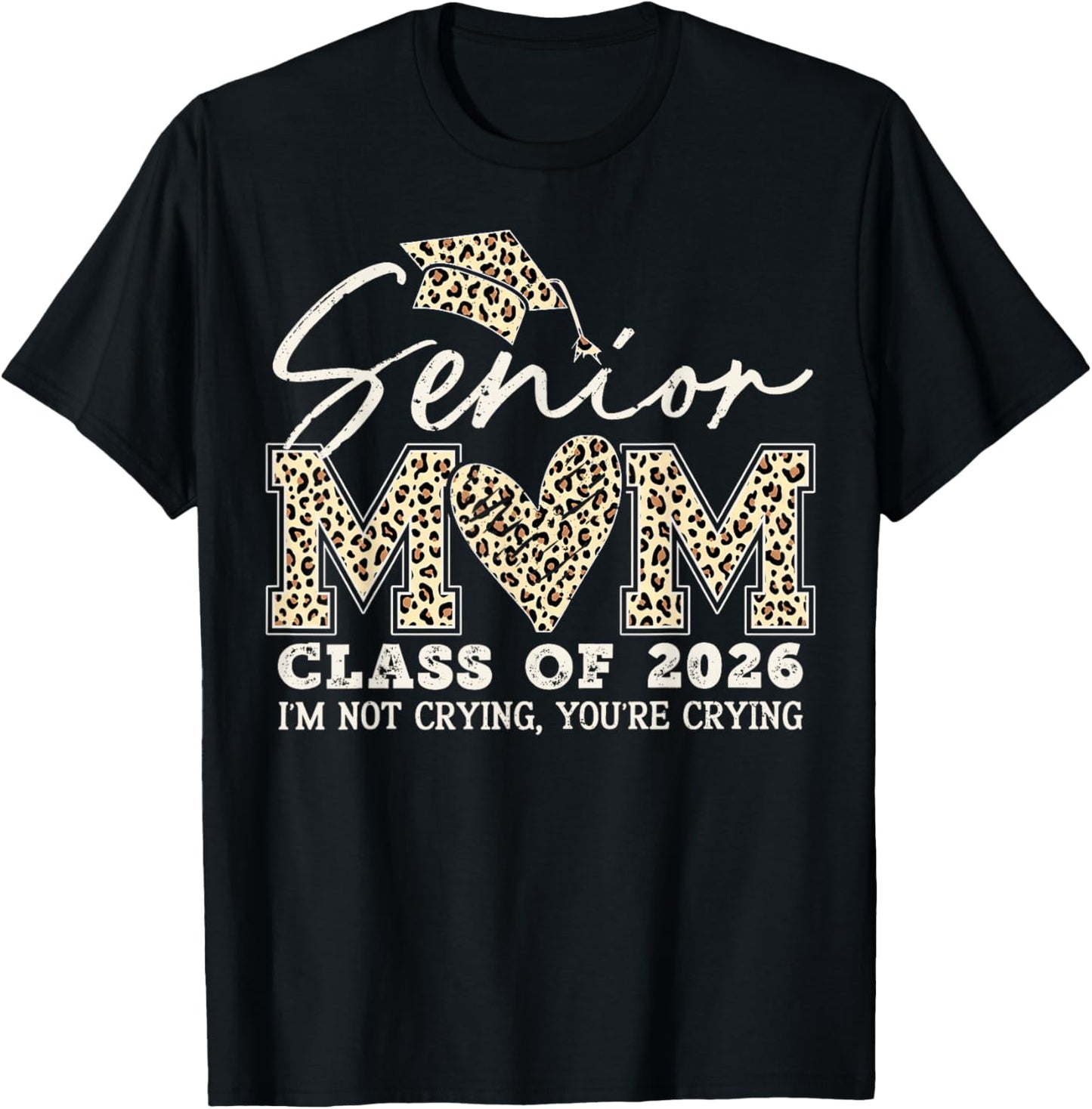 Retro Senior Mom Class of 2026 I'm Not Crying You're Crying T-Shirt - T-Shirt | Black