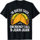 In Queso Taco Emergency Call 9 Juan Juan Funny Cinco De Mayo T-Shirt - T-Shirt | Black