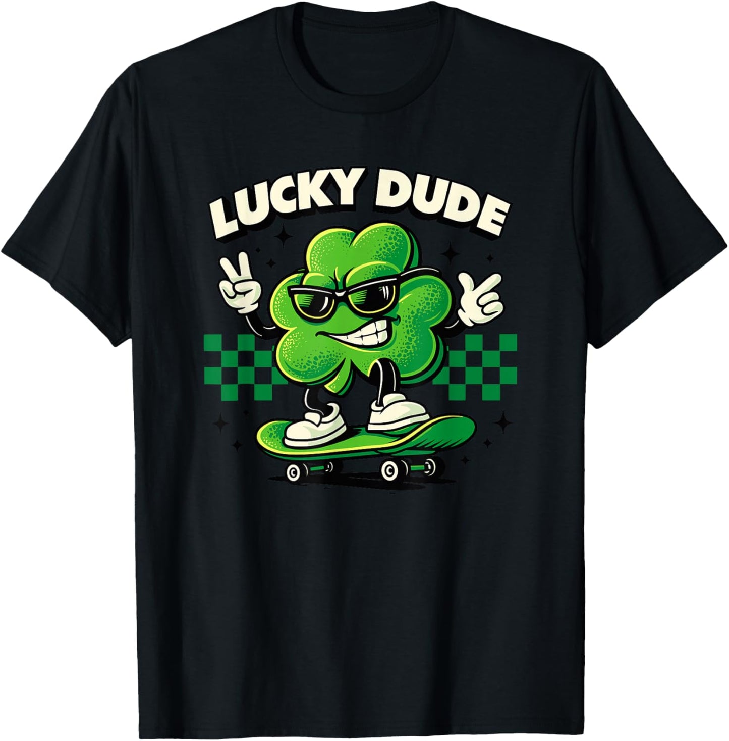 Lucky Dude Trèfle Patineur Trèfle St Patrick T-Shirt - T-Shirt | Black