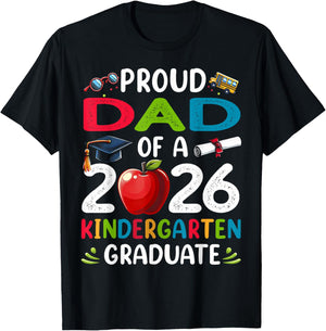 Proud Dad of Class of 2026 Kindergarten Graduate Graduation T-Shirt - T-Shirt | Black
