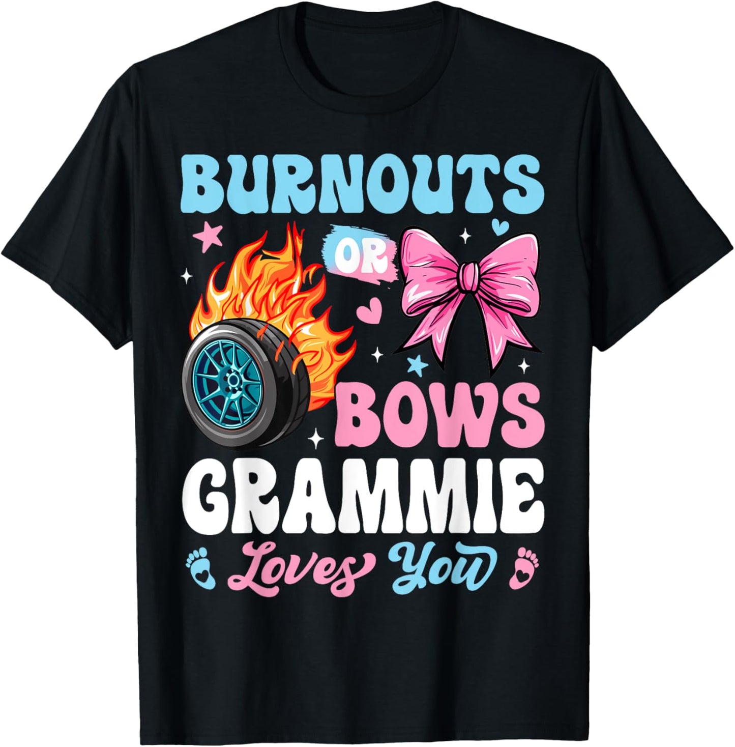 Burnouts or Bows Grammie Loves You Gender Reveal Party T-Shirt - T-Shirt | Black