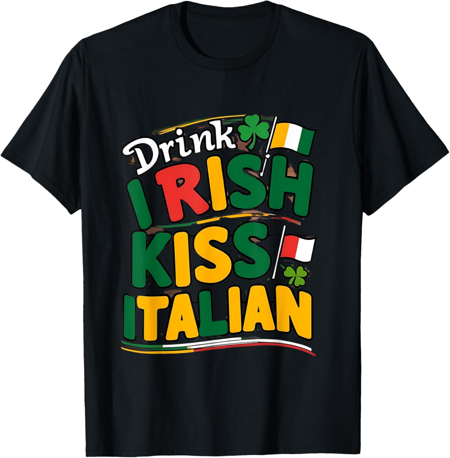 Drink Irish Kiss Italian Design T-Shirt - T-Shirt | Black