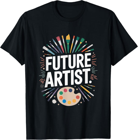 Future Artist Graduation School Kids Toddler Women Men T-Shirt - T-Shirt | Black
