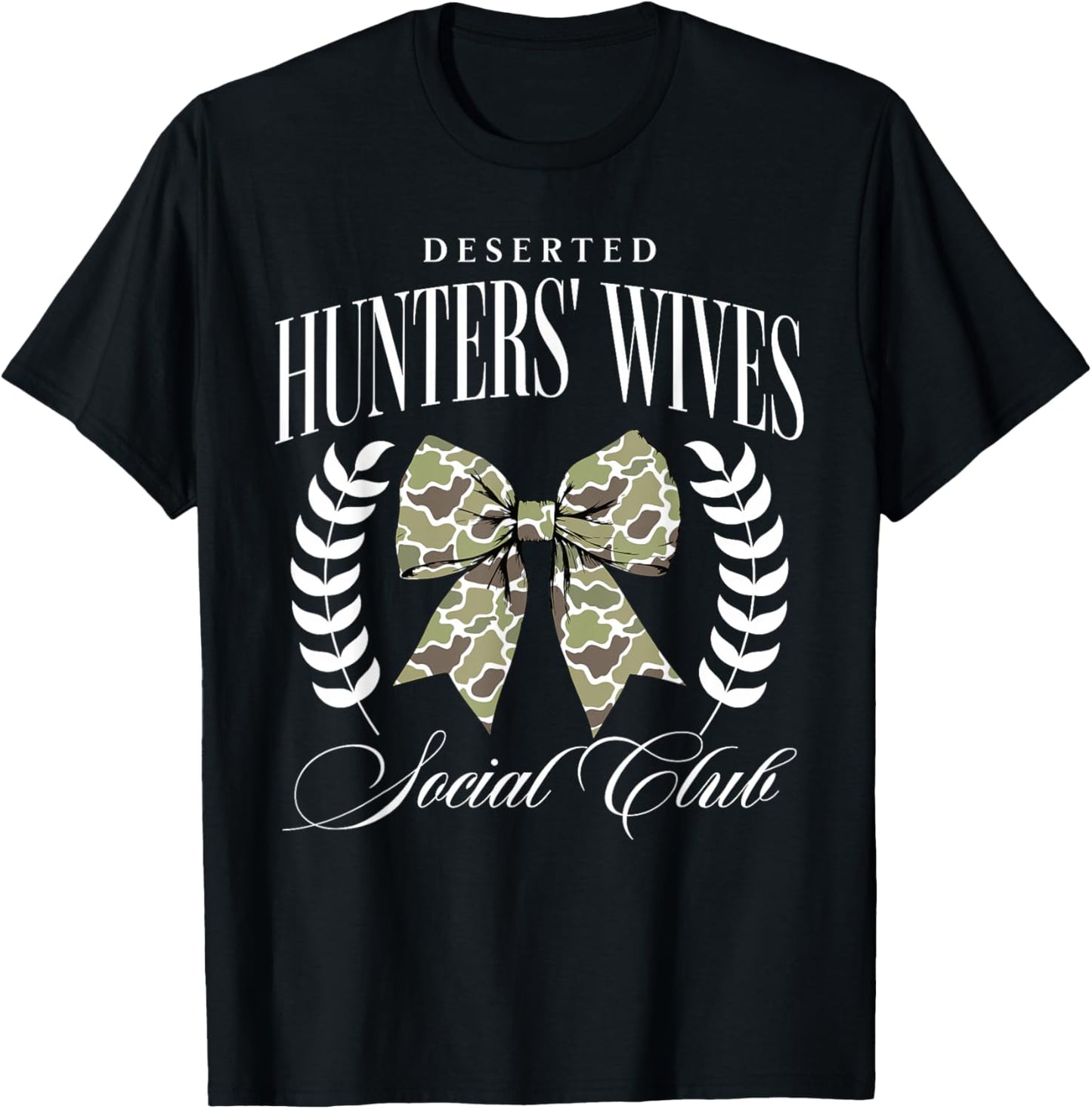 Deserted Hunter Wives Social Club Coquette Hunting Season T-Shirt - T-Shirt | Black
