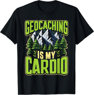 Geocaching Is My Cardio T-Shirt - T-Shirt | Black