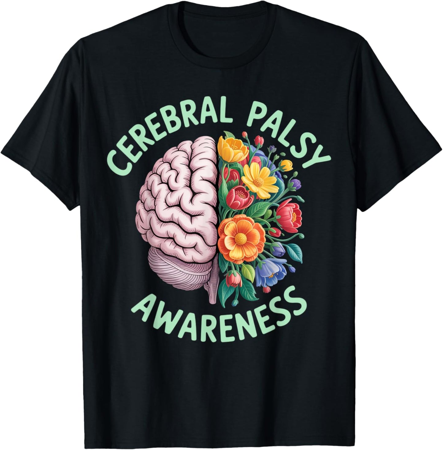 Cerebral Palsy Awareness Month Brain Floral Support Graphic T-Shirt - T-Shirt | Black