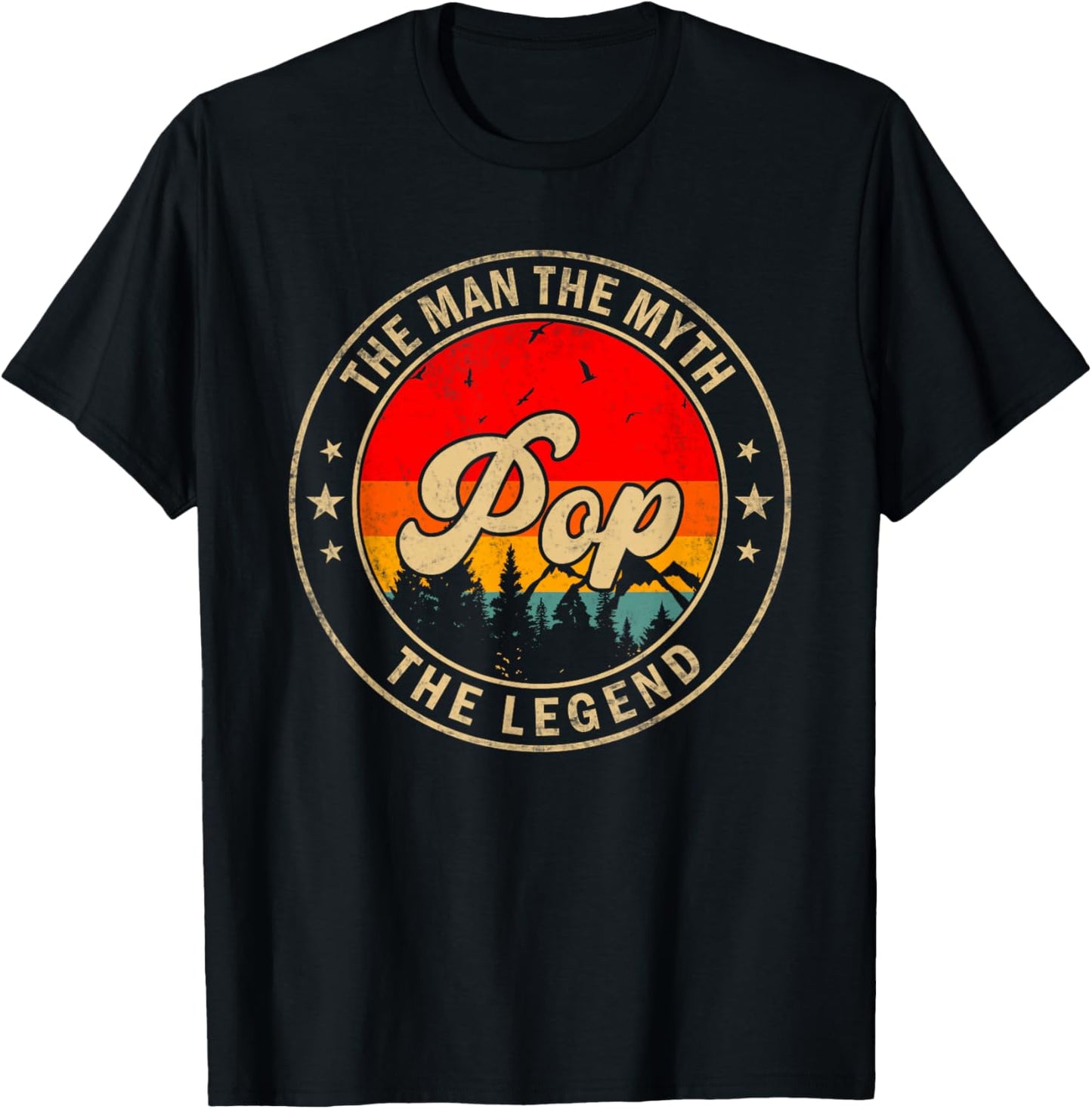 Pop the Man the Myth the Legend Father's Day for Grandpa T-Shirt - T-Shirt | Black