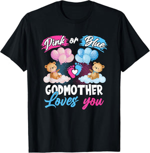 Bears Pink Or Blue Godmother Loves You Gender Reveal T-Shirt - T-Shirt | Black
