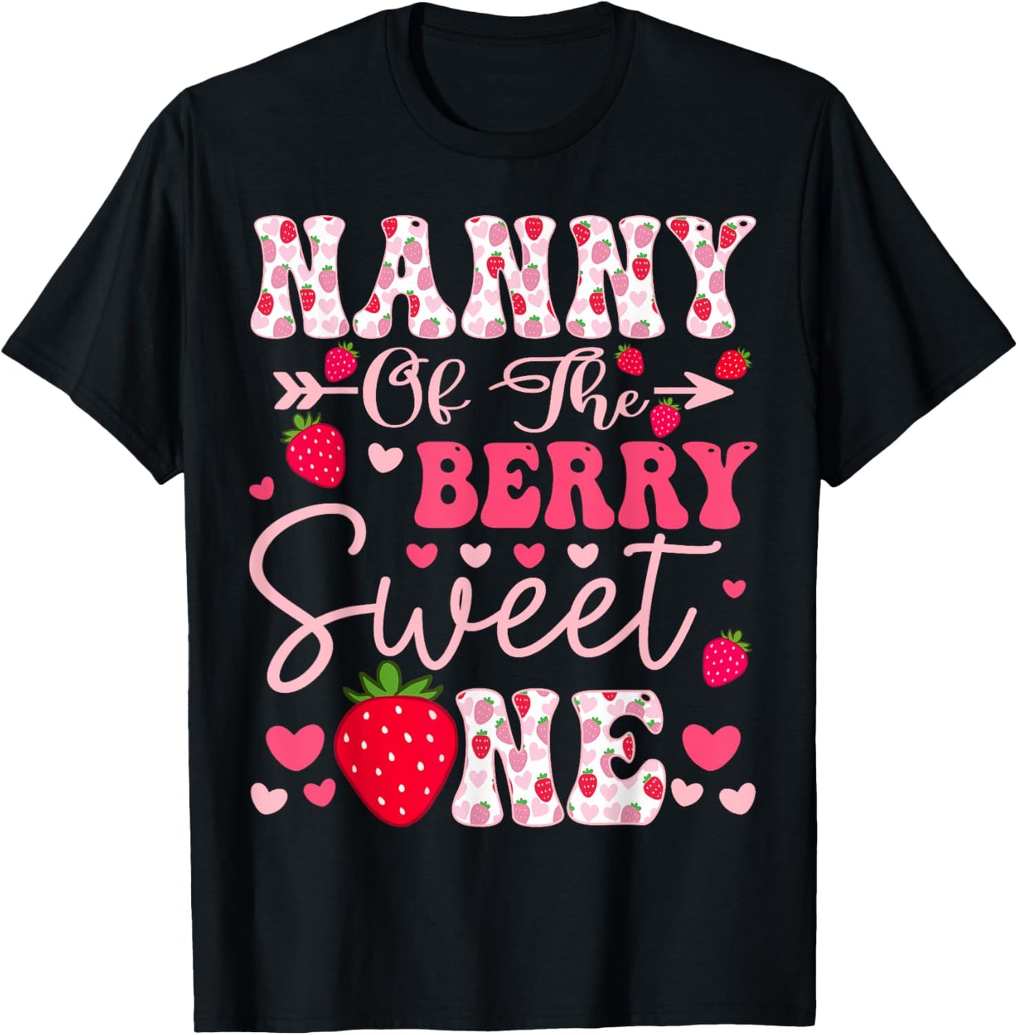 Nanny Of The Berry Sweet One Strawberry 1St Birthday T-Shirt - T-Shirt | Black