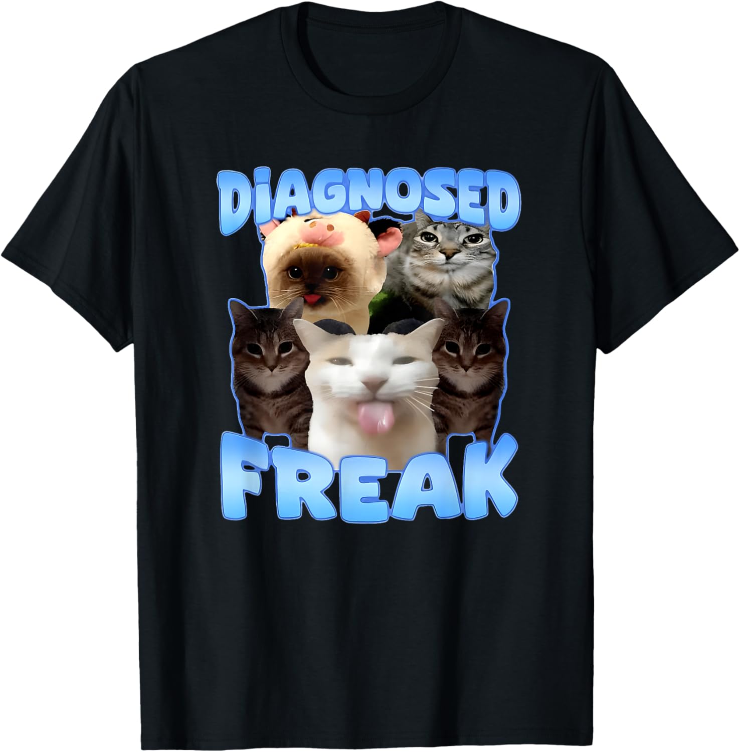 DIAGNOSED FREAK funny design T-Shirt - T-Shirt | Black