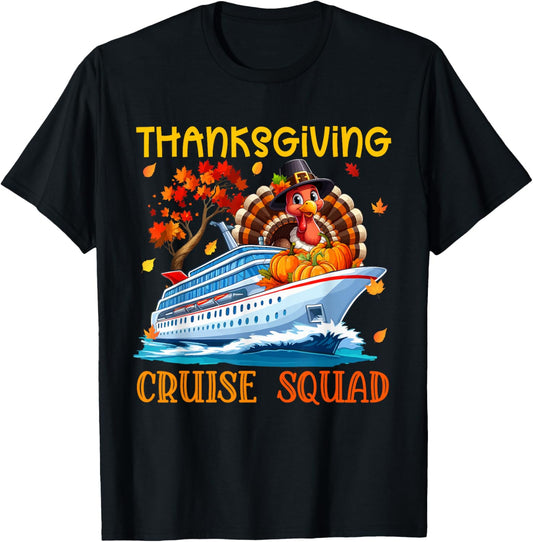 Thanksgiving Cruise Squad Turkey Fall Pumpkins Cruise Ship T-Shirt - T-Shirt | Black
