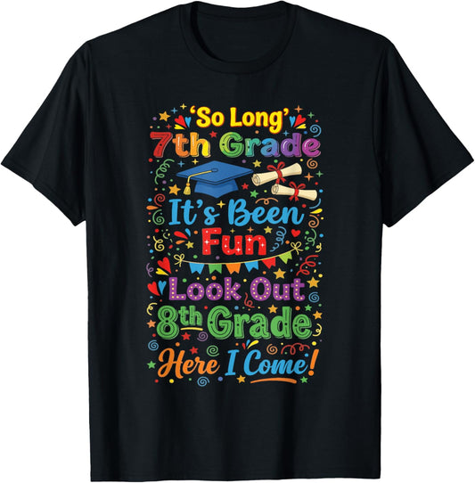 Boys So Long Seventh Grade Eighth Grade Here I Come T-Shirt - T-Shirt | Black