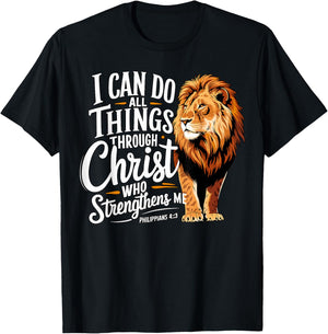 I Can Do All Things Through Christ Christian Faith Lion T-Shirt - T-Shirt | Black