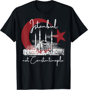 Istanbul Not Constantinople | Souvenir Retro Travel Design T-Shirt - T-Shirt | Black