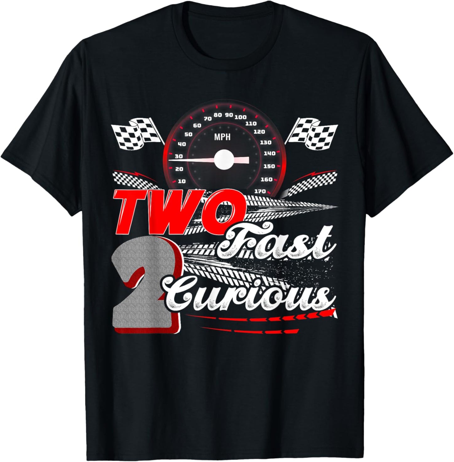 Two Fast 2 Curious Racing 2nd Birthday Two Fast Birthday T-Shirt - T-Shirt | Black