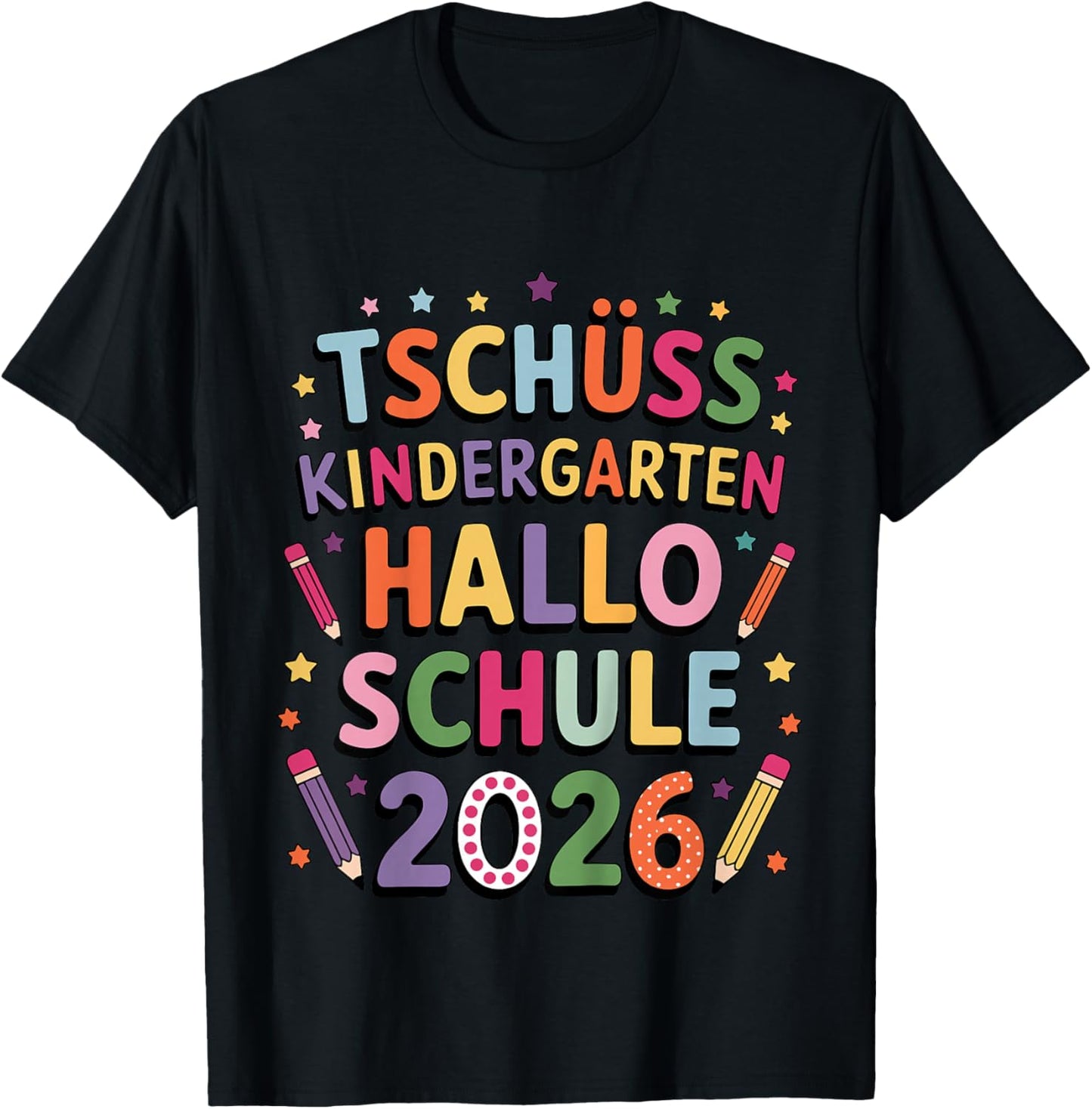 Tschüß Kindergarten Hallo Schule 2026 Kindergarten Abschluss T-Shirt - T-Shirt | Black