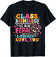 Y'all were Feral But I Low Key Love You Class Dismissed T-Shirt - T-Shirt | Black