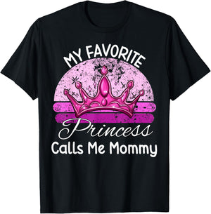 My Favorite Princess Calls Me Mommy Daughter Mother’s Day T-Shirt - T-Shirt | Black