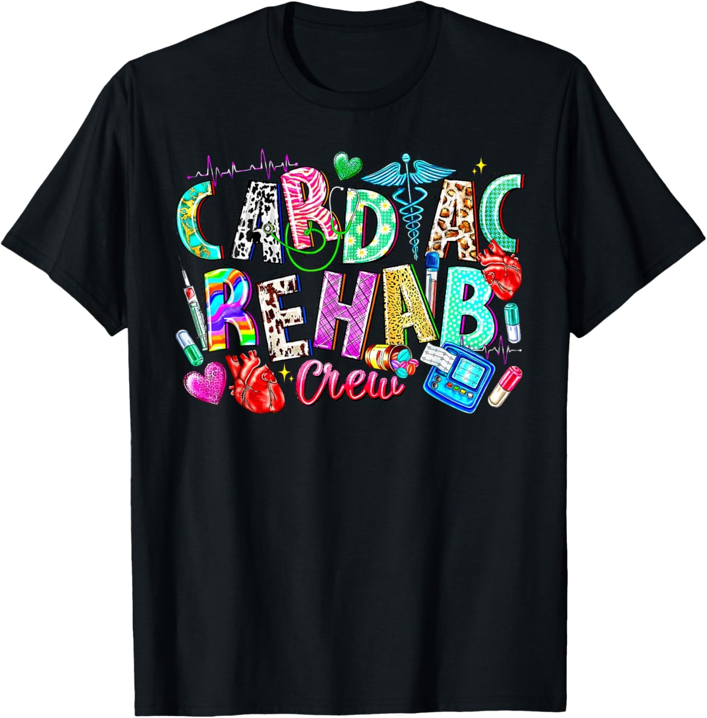 Cardiac Rehab Crew Nurse Cardiologist Nursing EKG Technician T-Shirt - T-Shirt | Black