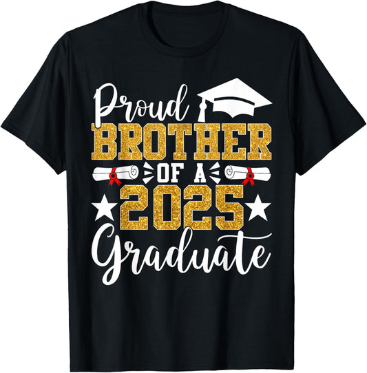 Proud Brother Of A 2025 Graduate Brother Graduation 2025 Sen T-Shirt - T-Shirt | Black