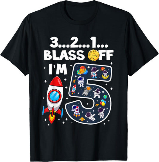 Blast Off I'm 5 Years Old 5th Birthday Spaceship Astronaut T-Shirt - T-Shirt | Black