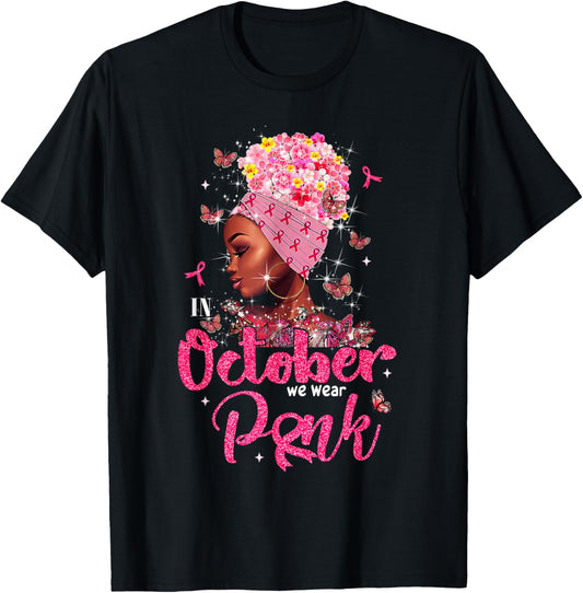 In October We Wear Pink Breast Cancer For Mom Black Women T-Shirt - T-Shirt | Black