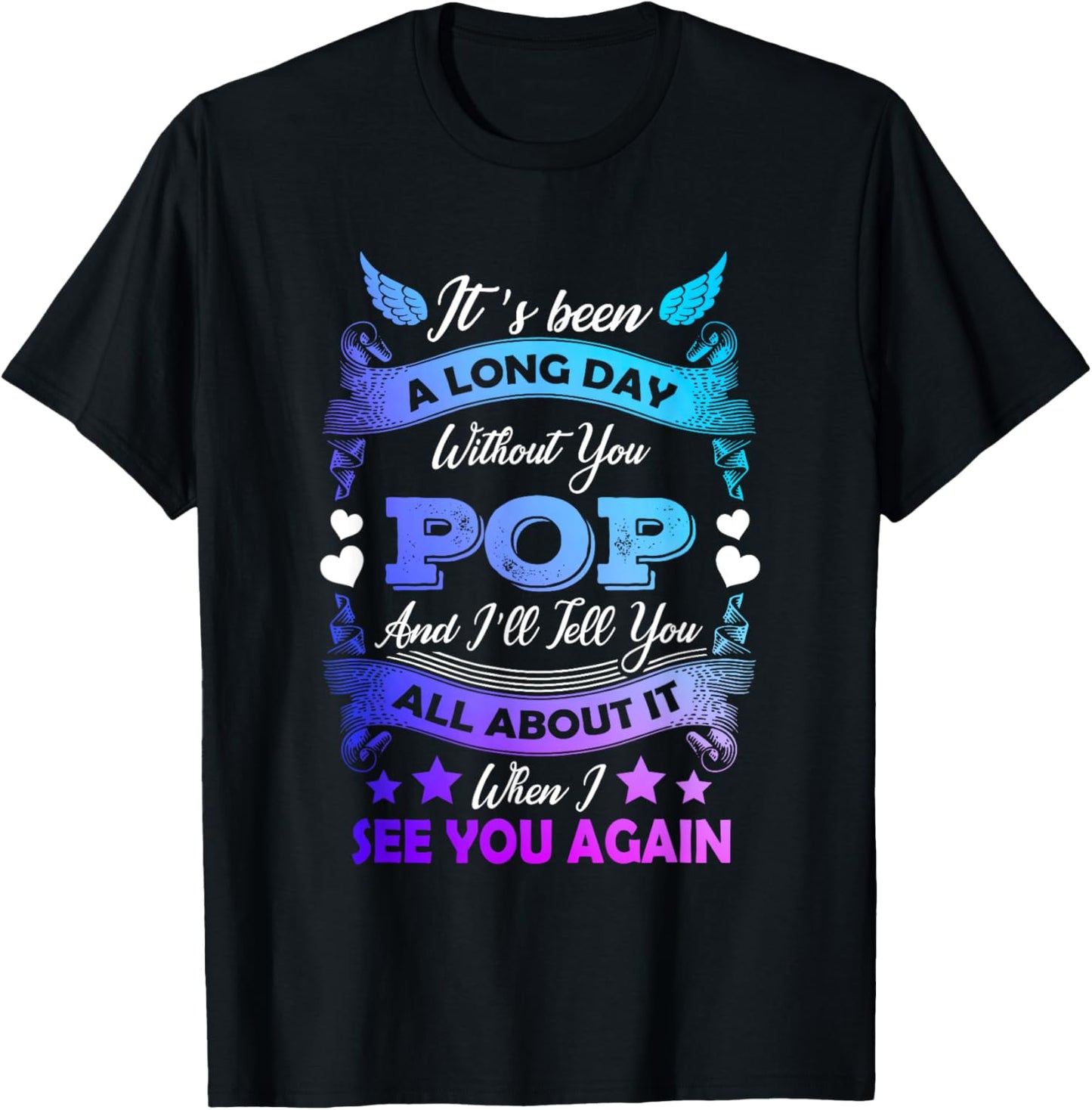 Remembrance of Pop Memory of My Grandpa in Heaven T-Shirt - T-Shirt | Black