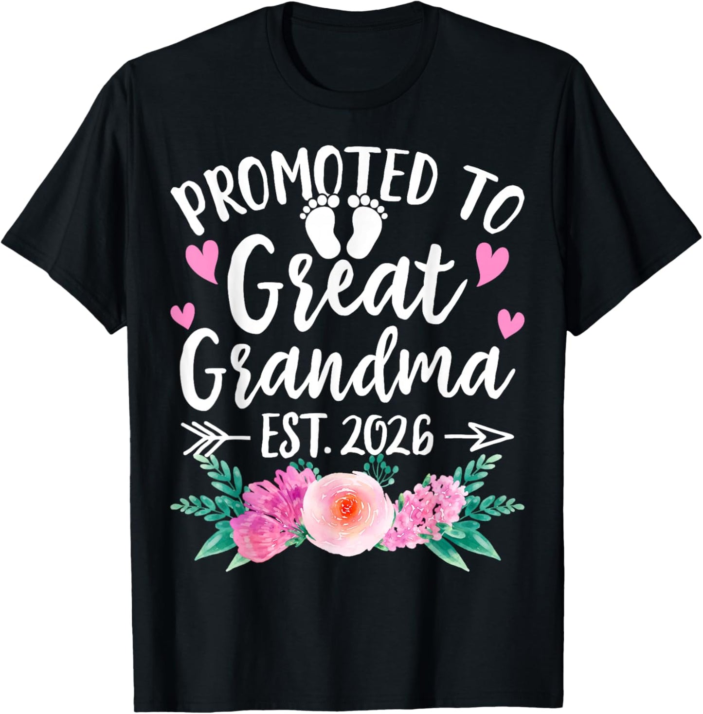 Promoted to Great Grandma Est 2026 First Time New Grandma T-Shirt - T-Shirt | Black