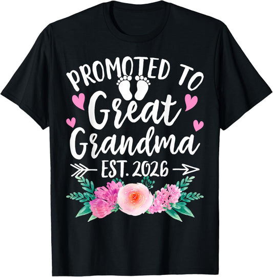 Promoted to Great Grandma Est 2026 First Time New Grandma T-Shirt - T-Shirt | Black