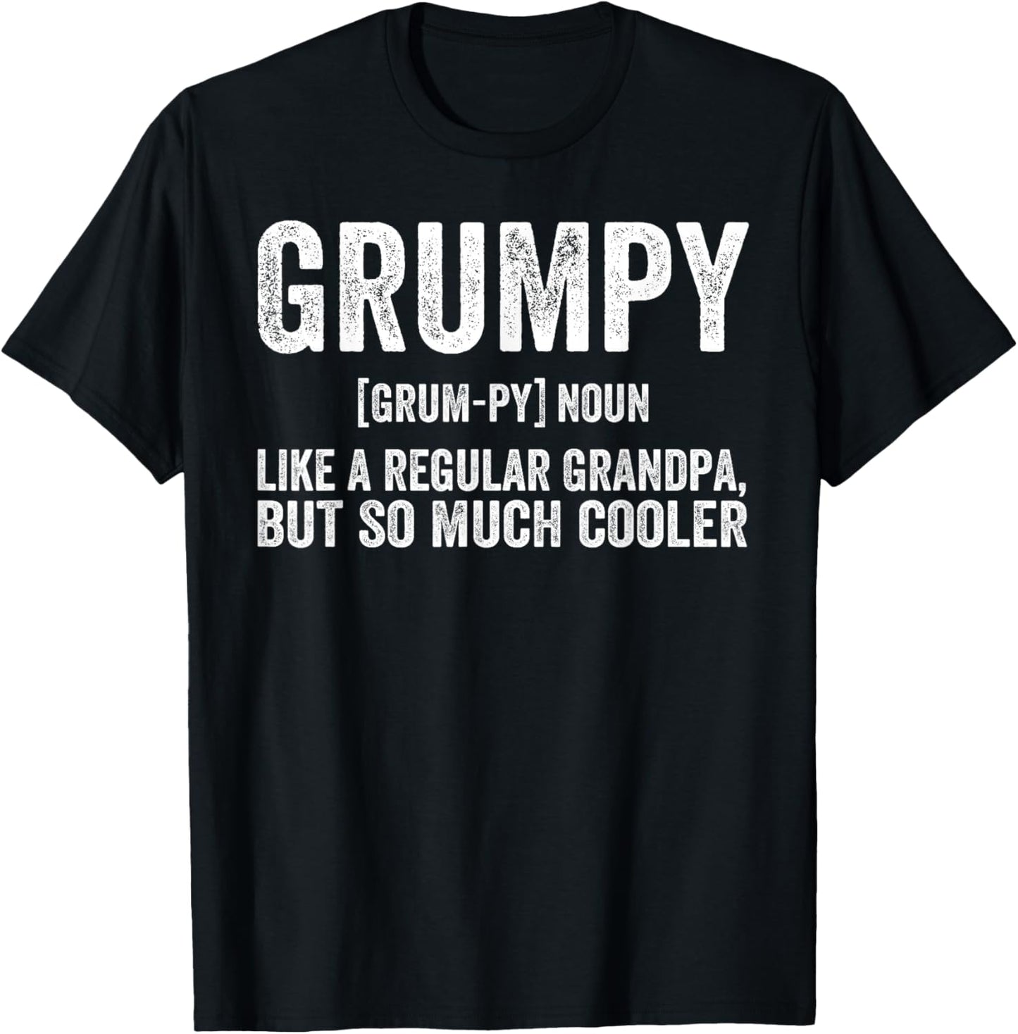 Grumpy Fathers Day regular Grandpa Funny Grumpy T-Shirt - T-Shirt | Black