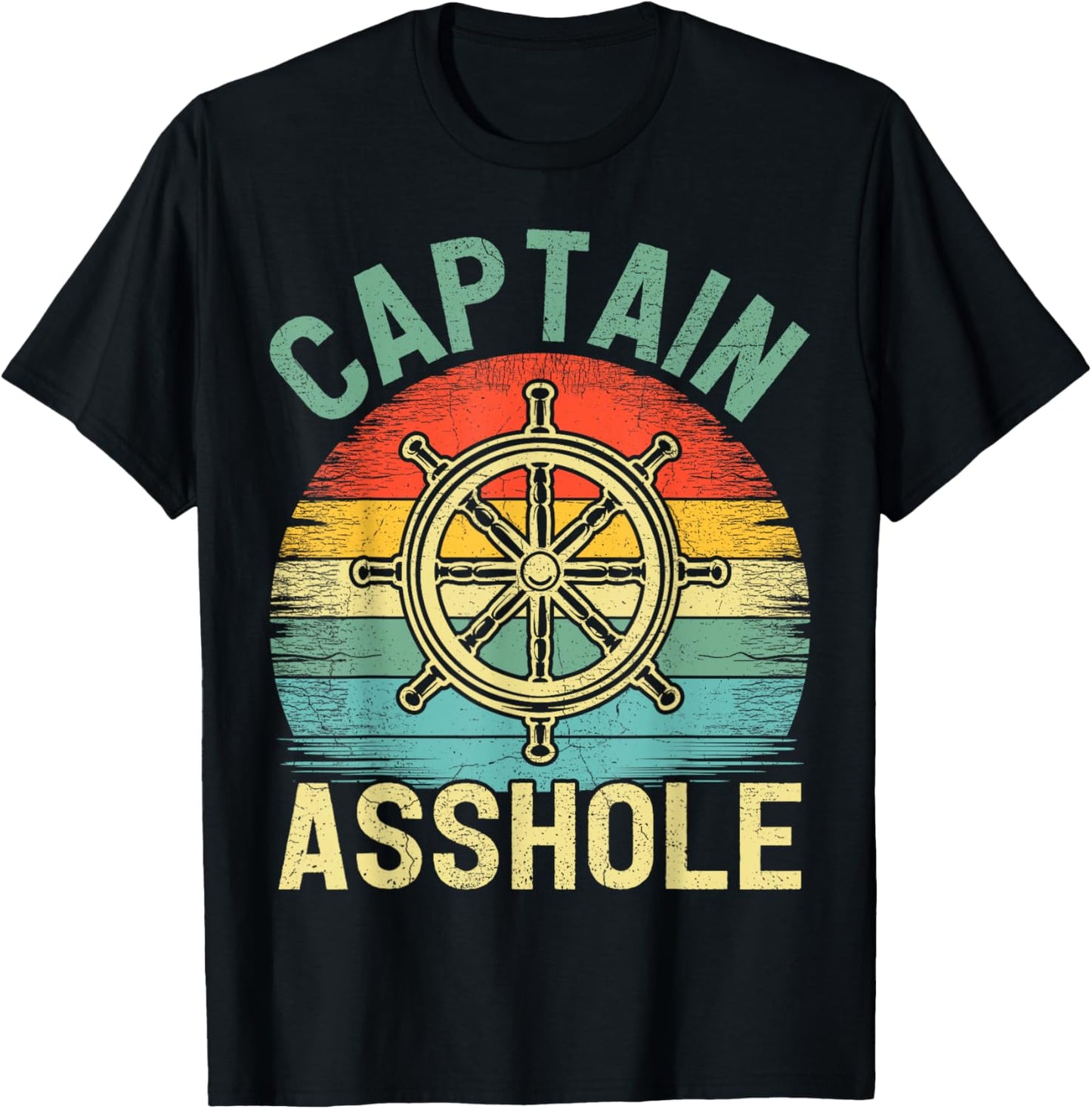 Vintage Captain Asshole Sailing Boating Boat Pontoon Captain T-Shirt - T-Shirt | Black
