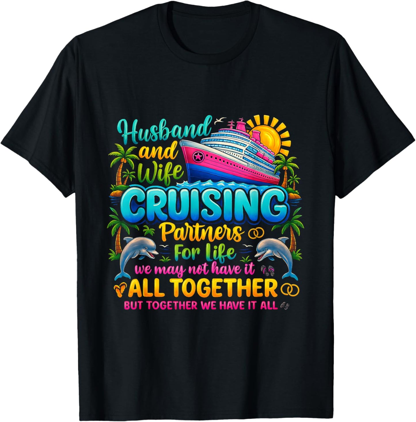 Cruising Partners Husband and Wife Vacation Couple Trip T-Shirt - T-Shirt | Black