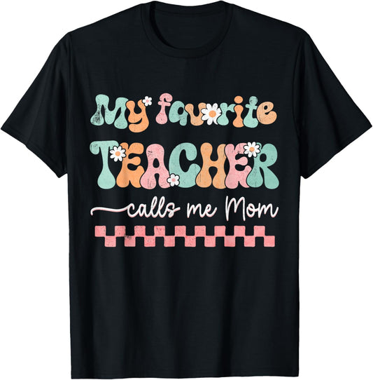 My Favorite Teacher Calls Me Mom Mother's Day Checkered Mama Men Women T-Shirt - T-Shirt | Black