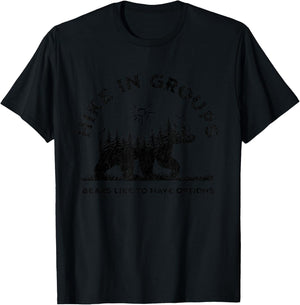 Hike in Groups Bears Like to Have Options Funny Camping T-Shirt - T-Shirt | Black