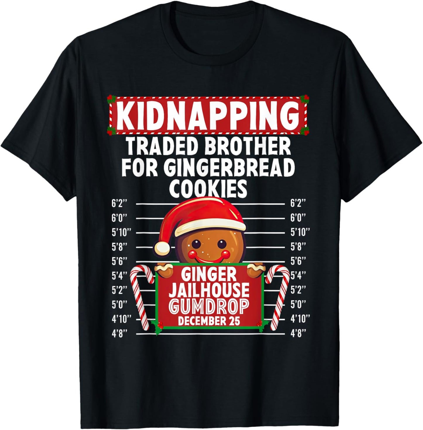 Kidnapping Ginger Jailhouse Christmas Gingerbread Holiday T-Shirt - T-Shirt | Black
