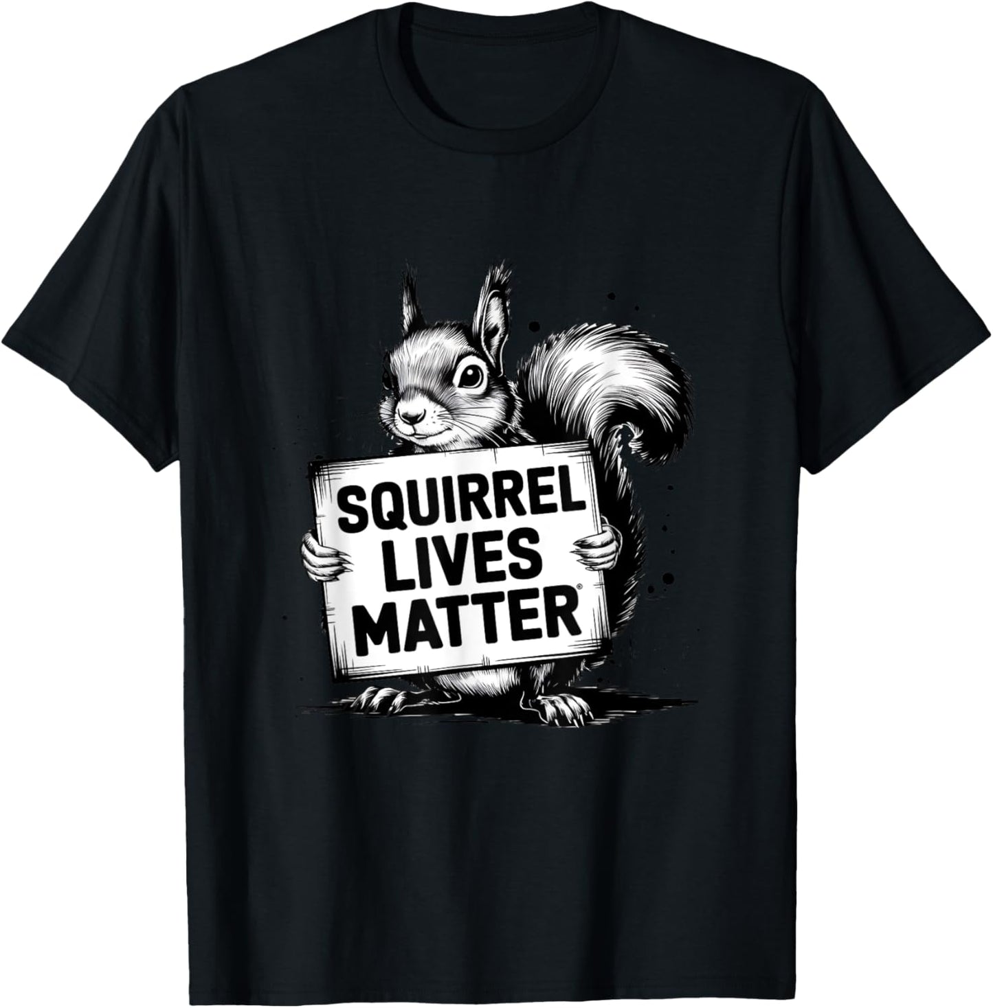 Squirrel Lives Matter Perfect Squirrel, Animal Lover Cute T-Shirt - T-Shirt | Black