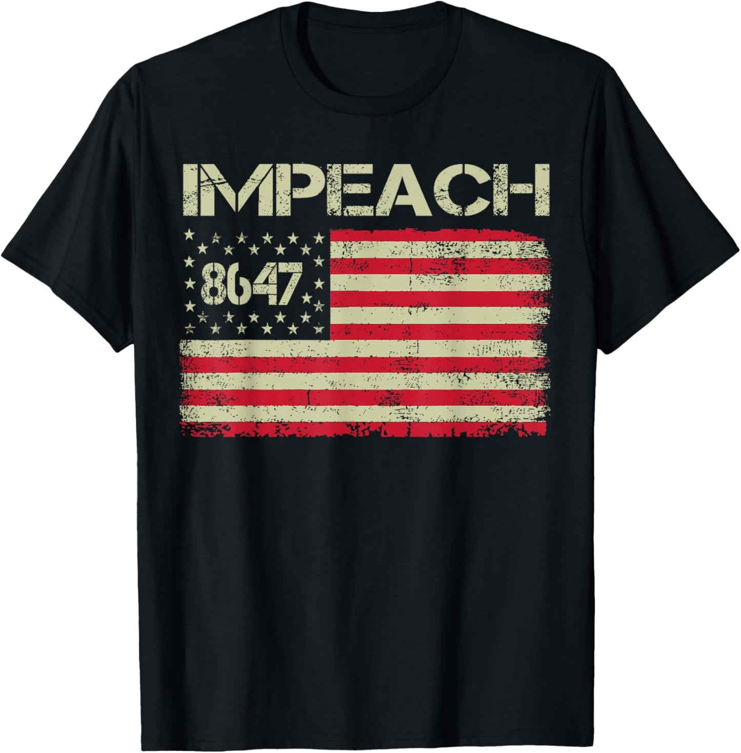 8647 Anti Trump 86 47 Impeach Trump Impeach 47 Resist Flag T-Shirt - T-Shirt | Black